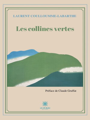 cover image of Les collines vertes